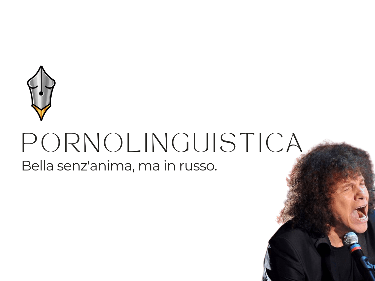 Pornolinguistica | Bella senz’anima, ma in&nbsp;russo.